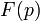 F(p)