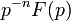  p^{-n} F(p) 