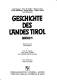 Geschichte des Landes Tirol: Von den Anfngen bis 1490